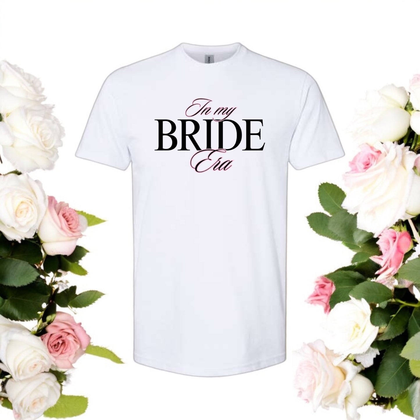 In My Bride Era T-Shirt