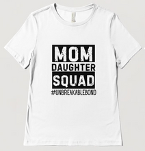 Load image into Gallery viewer, Mom And Daughter Squad T-shirts

